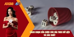 Cách Chọn Cửa Cược Xóc Đĩa Theo Dữ Liệu Và Xác Suất