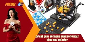 Cơ Chế Quay Số Trong Game Lô Tô Hoạt Động Như Thế Nào?